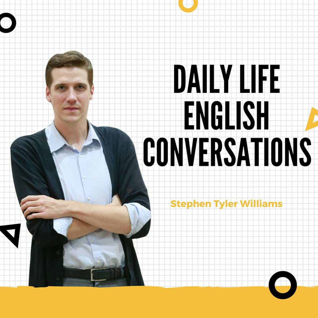 Daily Life English Conversations